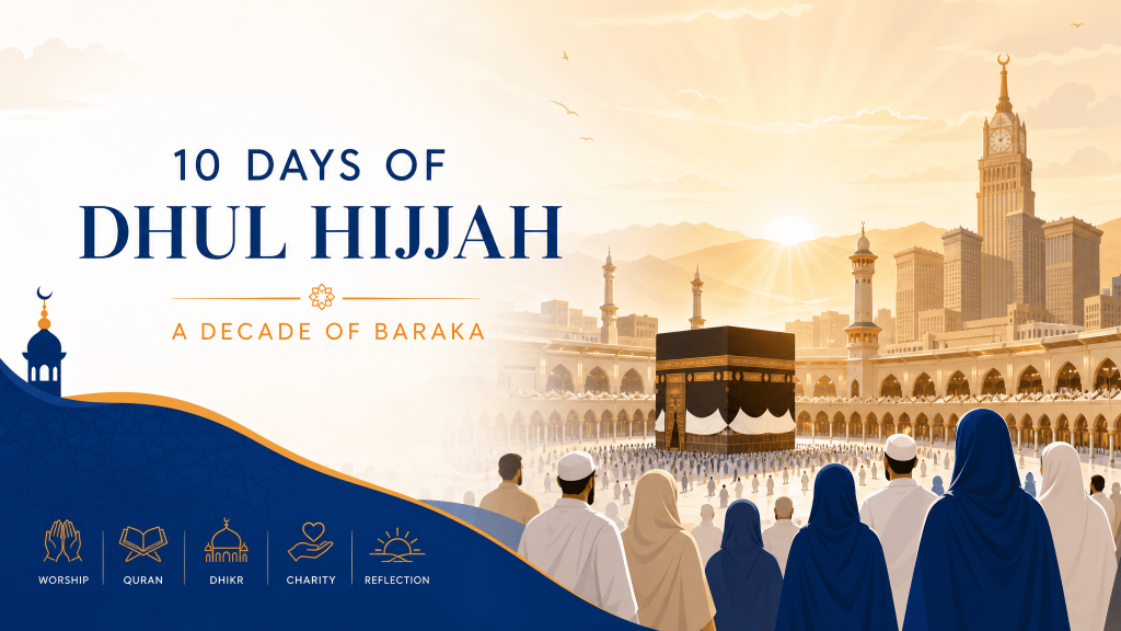 10 Tage Dhul Hijjah: 7 Wege, wie du die besten Tage des Jahres für deinen Erfolg nutzt
