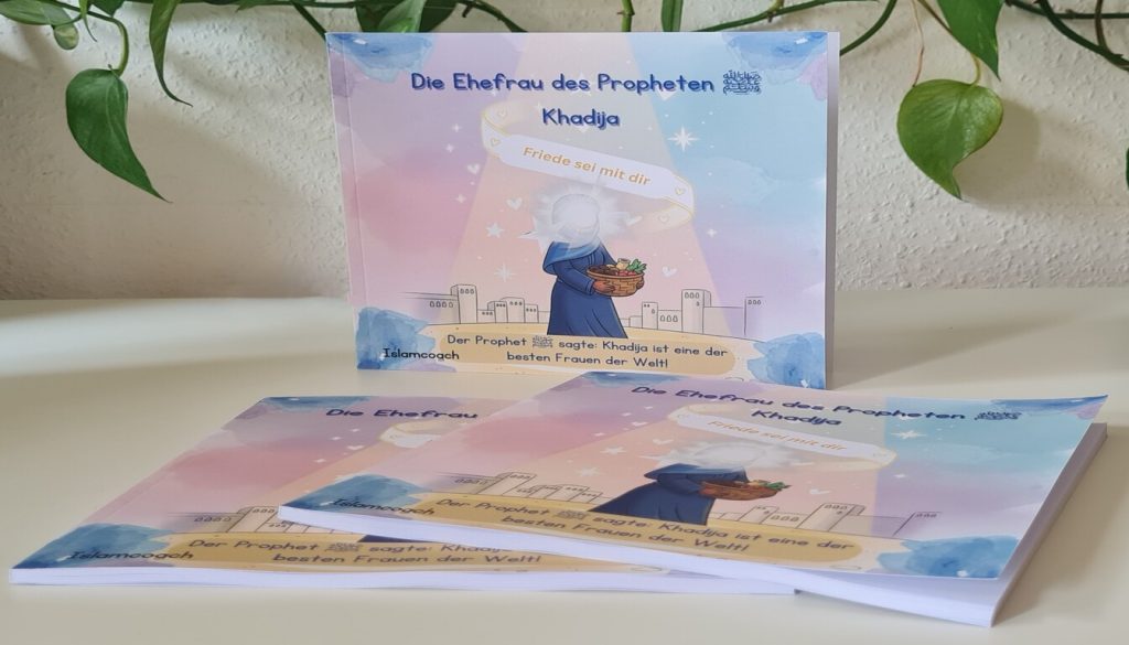 7 kraftvolle Lektionen von Khadija (r.a.) – Wie du durch Charakter und Glaube echten Erfolg erreichst